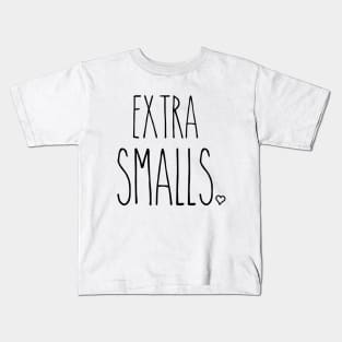 Extra Smalls Kids T-Shirt